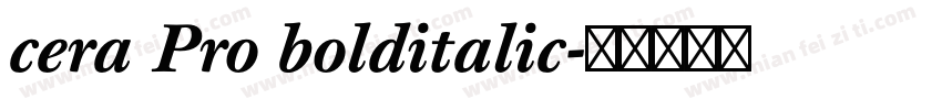 cera Pro bolditalic字体转换